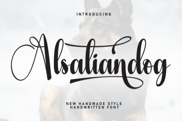 Alsatiandog: The Sweet Handwritten Font for Brands