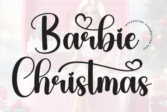 Barbie Christmas: A Handwritten Font for Small Business Branding