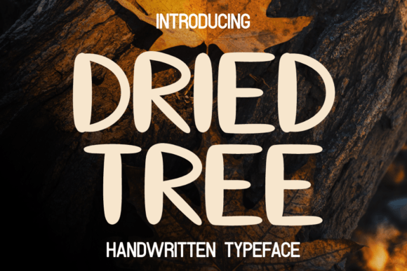 Dried Tree Font: A Nostalgic Script for Creative Projects