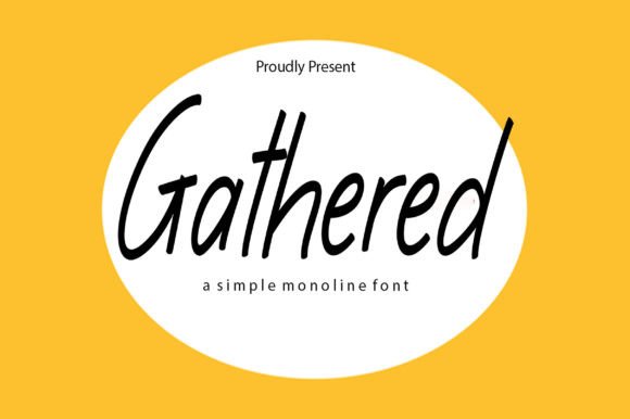 Gathered: A Sweet Handwritten Font for Web Design and Digital Branding