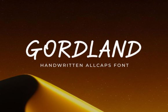 Gordland: A Sweet Handwritten Font for Crafters and Sellers
