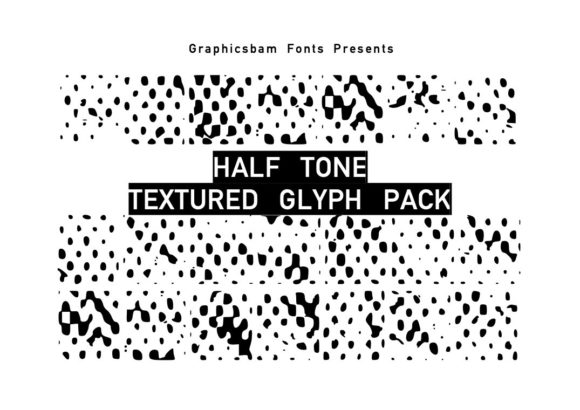 Halftone Textured Glyphs: A Review for Editorial Design