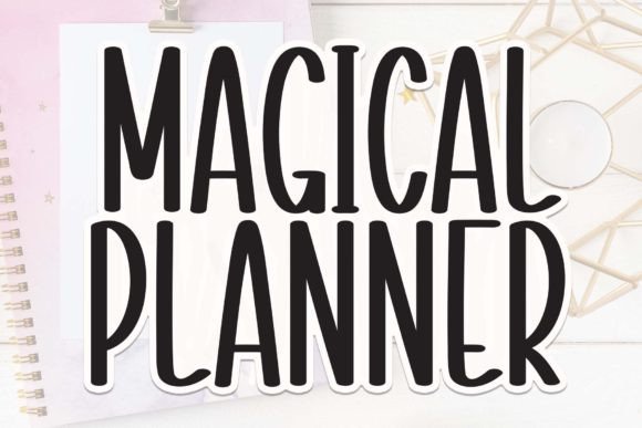 Magical Planner: A Sweet Handwritten Font for Campaigns