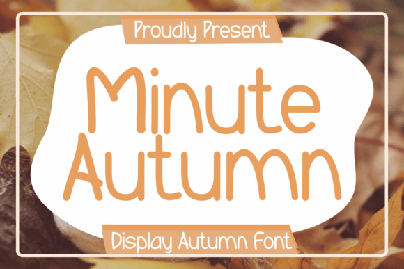 Minute Autumn: A Script Handwritten Font for Nostalgic Editorial Design