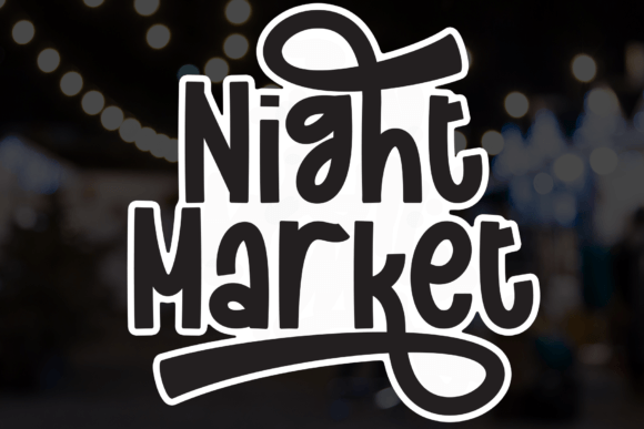 Night Market: A Sweet Handwritten Font for Crafty Makers and Etsy Sellers