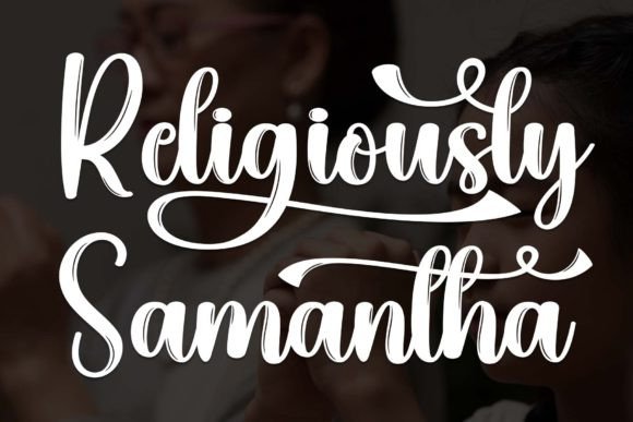 Religiously Samanta: A Sweet Handwritten Font Review