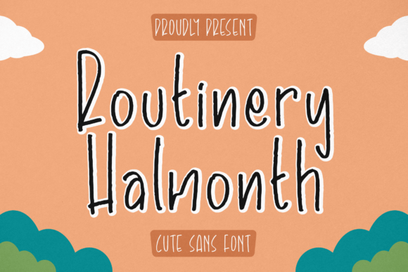 Routinery Halmonth: A Sweet Script Font for Makers and Designers