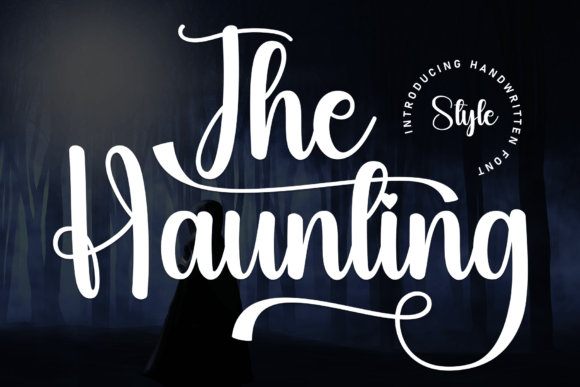 The Haunting: A Sweet Handwritten Font for Warm Brand Identities