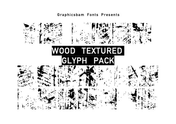 Wood Textured Glyphs: A Natural Typeface for Branding